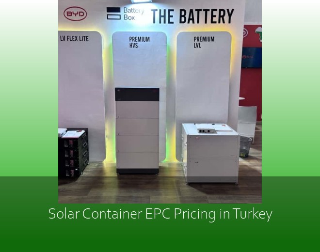 Solar Container EPC Pricing in Turkey