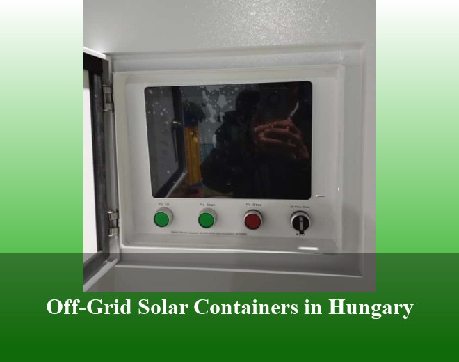 Off-Grid Solar Containers in Hungary