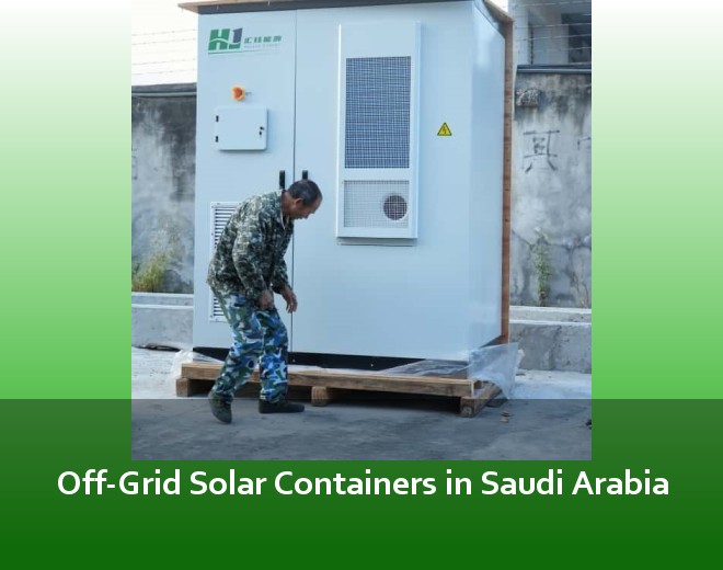 Off-Grid Solar Containers in Saudi Arabia