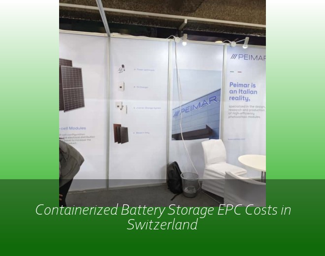 Containerized Battery Storage EPC Costs in Switzerland