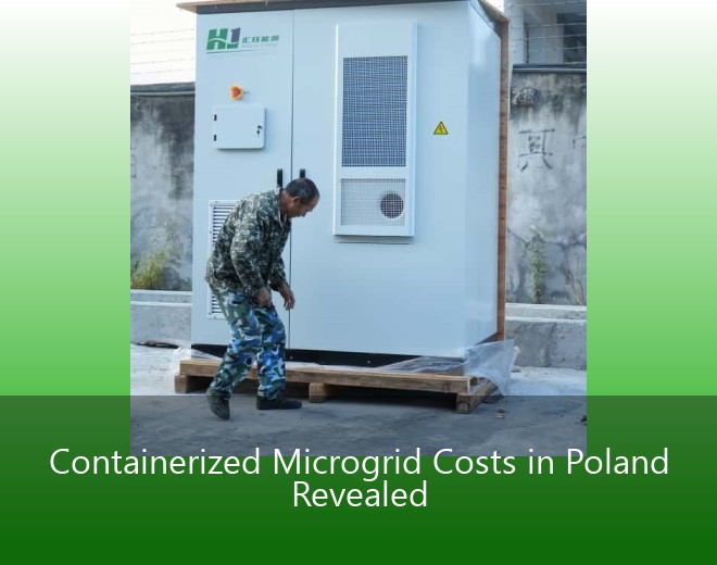 Containerized Microgrid Costs in Poland Revealed