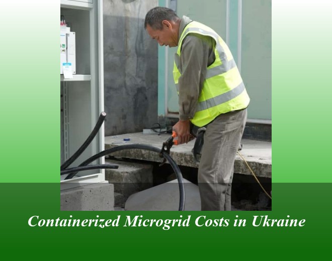 Containerized Microgrid Costs in Ukraine