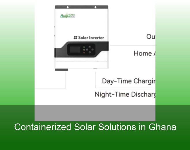 Containerized Solar Solutions in Ghana