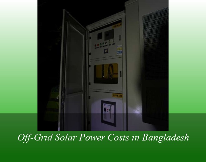 Off-Grid Solar Power Costs in Bangladesh