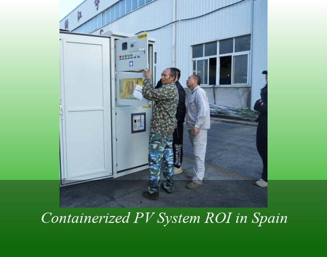 Containerized PV System ROI in Spain
