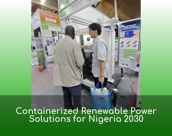 Containerized Renewable Power Solutions for Nigeria 2030