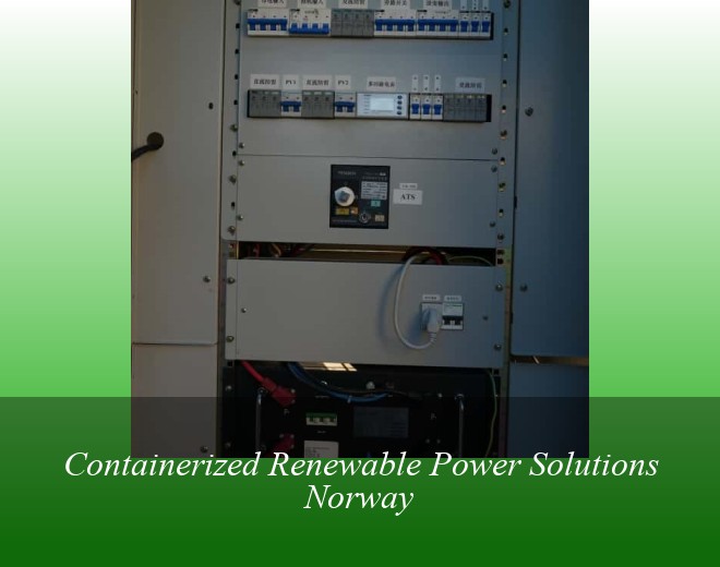 Containerized Renewable Power Solutions Norway