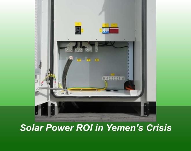 Solar Power ROI in Yemen's Crisis
