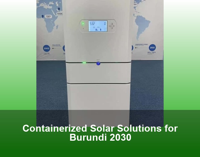 Containerized Solar Solutions for Burundi 2030
