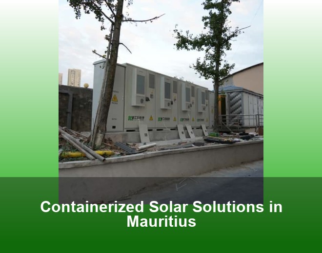 Containerized Solar Solutions in Mauritius