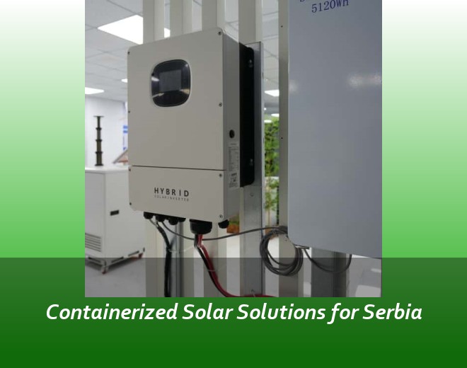 Containerized Solar Solutions for Serbia