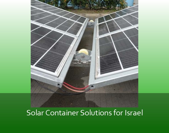 Solar Container Solutions for Israel