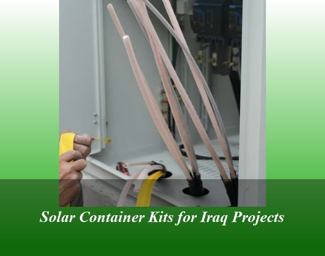 Solar Container Kits for Iraq Projects