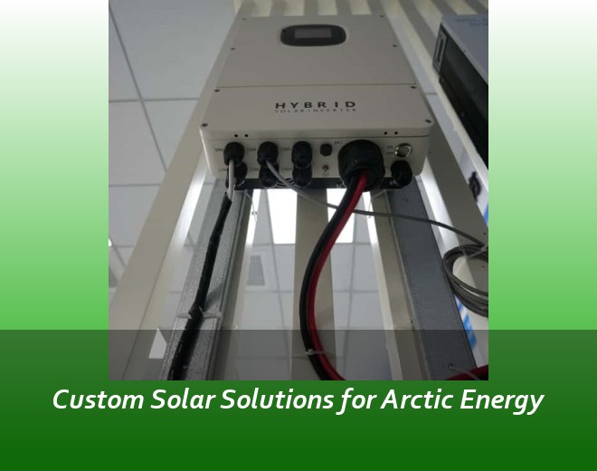 Custom Solar Solutions for Arctic Energy