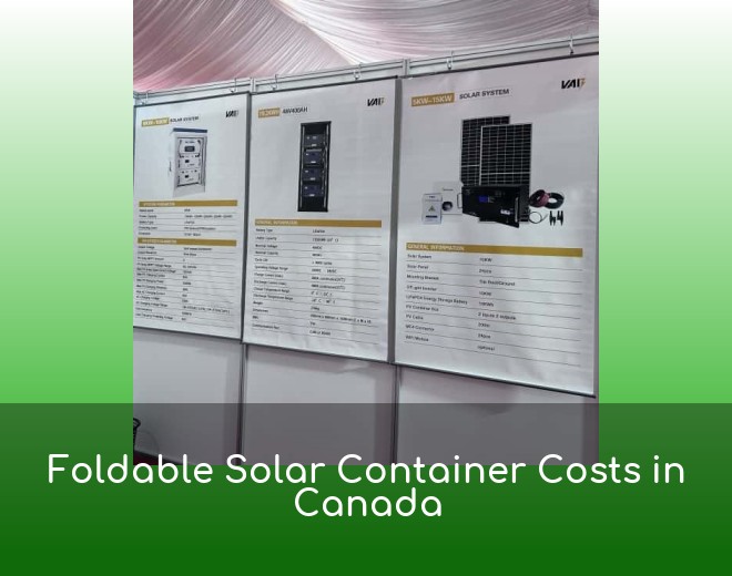 Foldable Solar Container Costs in Canada