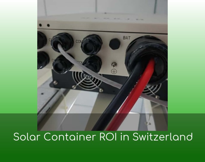 Solar Container ROI in Switzerland