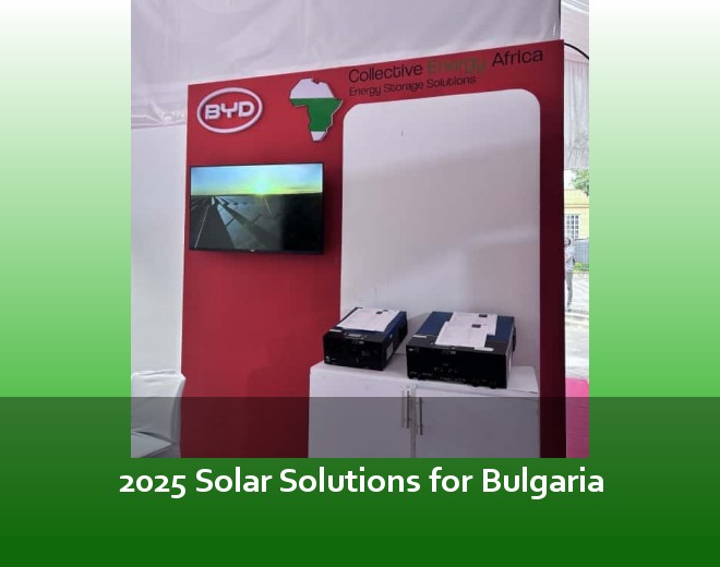 2025 Solar Solutions for Bulgaria