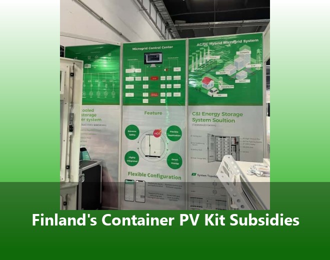 Finland's Container PV Kit Subsidies