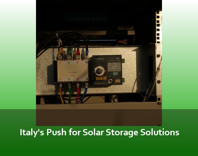Italy's Push for Solar Storage Solutions