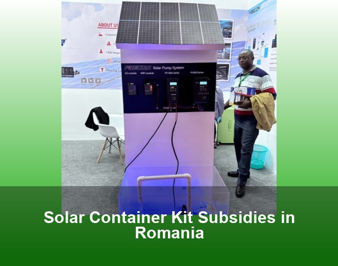 Solar Container Kit Subsidies in Romania