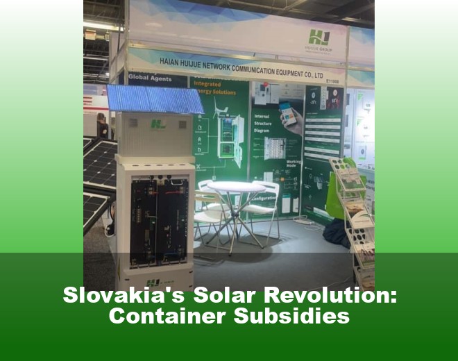 Slovakia's Solar Revolution: Container Subsidies