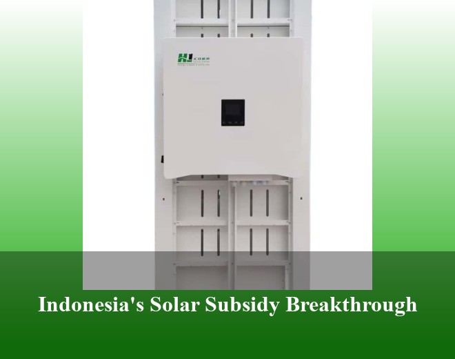 Indonesia's Solar Subsidy Breakthrough