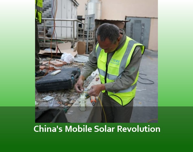 China's Mobile Solar Revolution