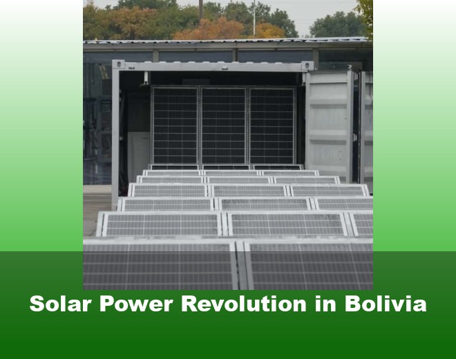 Solar Power Revolution in Bolivia
