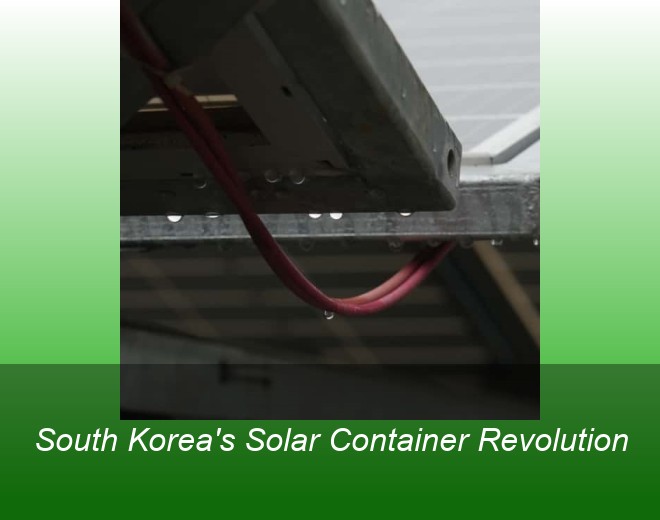 South Korea's Solar Container Revolution
