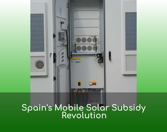 Spain's Mobile Solar Subsidy Revolution