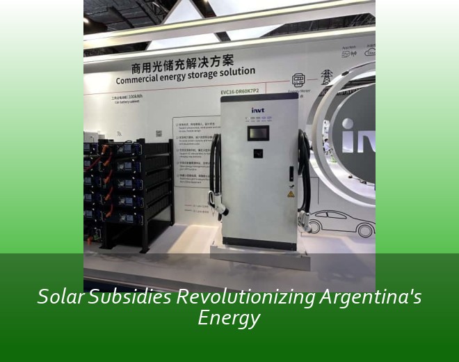 Solar Subsidies Revolutionizing Argentina's Energy