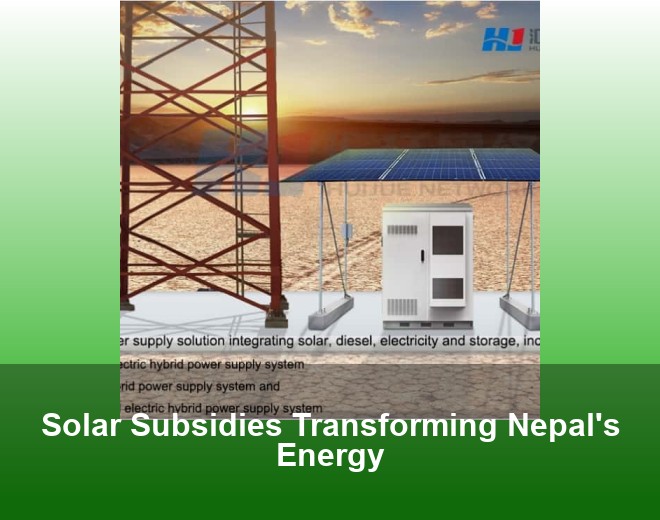 Solar Subsidies Transforming Nepal's Energy