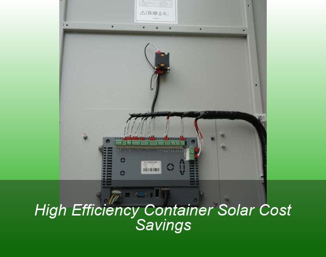 High Efficiency Container Solar Cost Savings