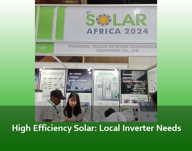 High Efficiency Solar: Local Inverter Needs