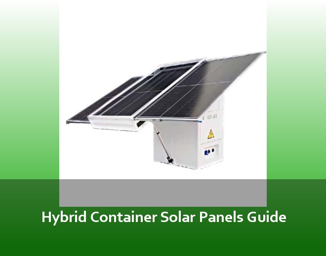 Hybrid Container Solar Panels Guide