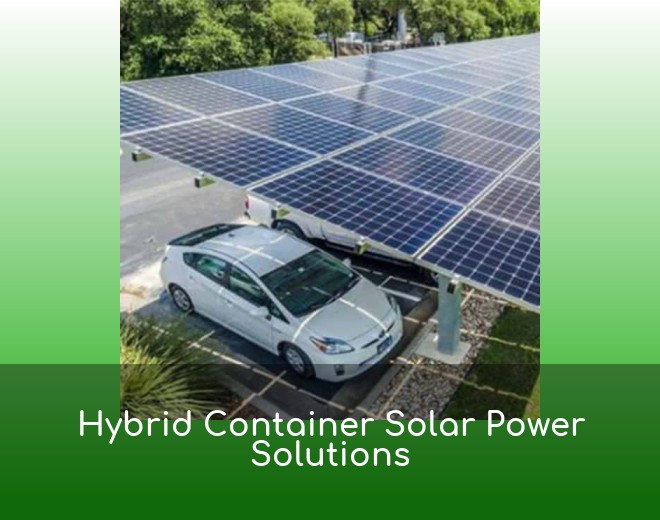Hybrid Container Solar Power Solutions