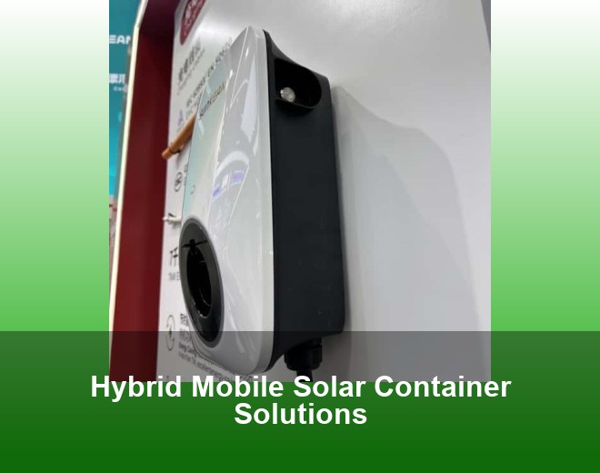 Hybrid Mobile Solar Container Solutions