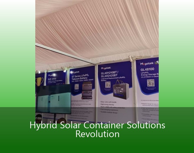 Hybrid Solar Container Solutions Revolution