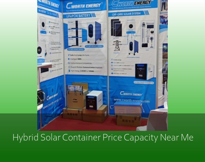 Hybrid Solar Container Price Capacity Near Me