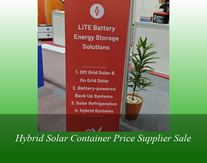 Hybrid Solar Container Price Supplier Sale