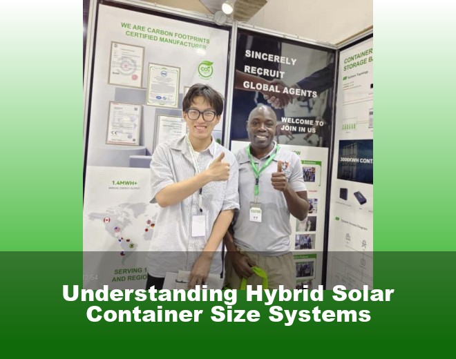 Understanding Hybrid Solar Container Size Systems