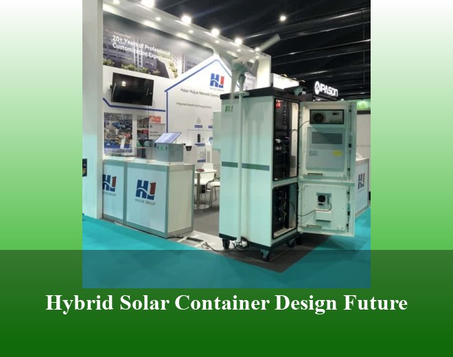 Hybrid Solar Container Design Future