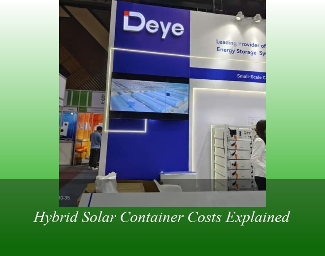 Hybrid Solar Container Costs Explained