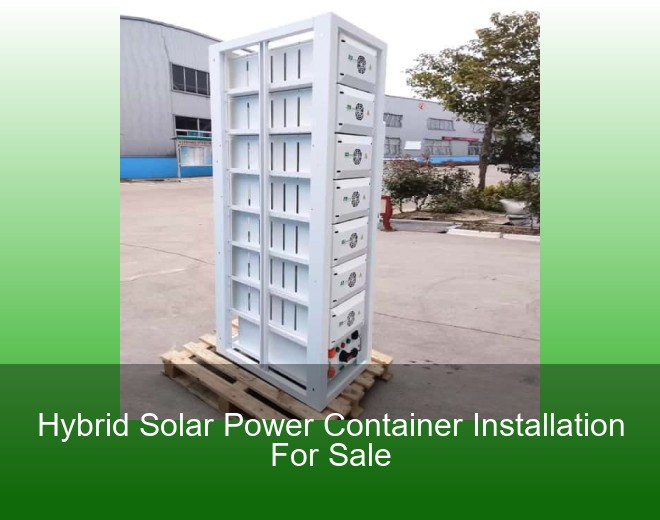 Hybrid Solar Power Container Installation For Sale
