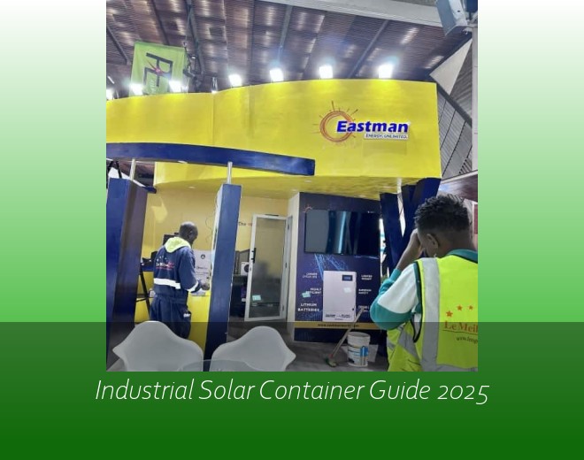 Industrial Solar Container Guide 2025
