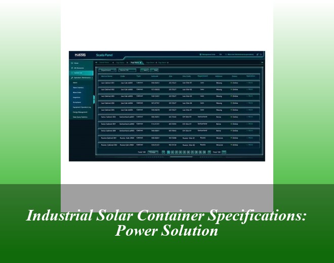 Industrial Solar Container Specifications: Power Solution