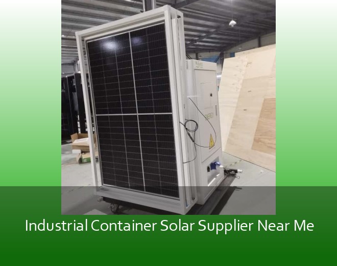 Industrial Container Solar Supplier Near Me