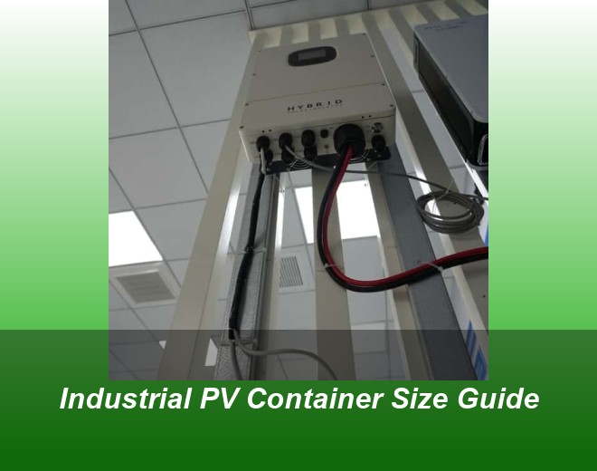 Industrial PV Container Size Guide