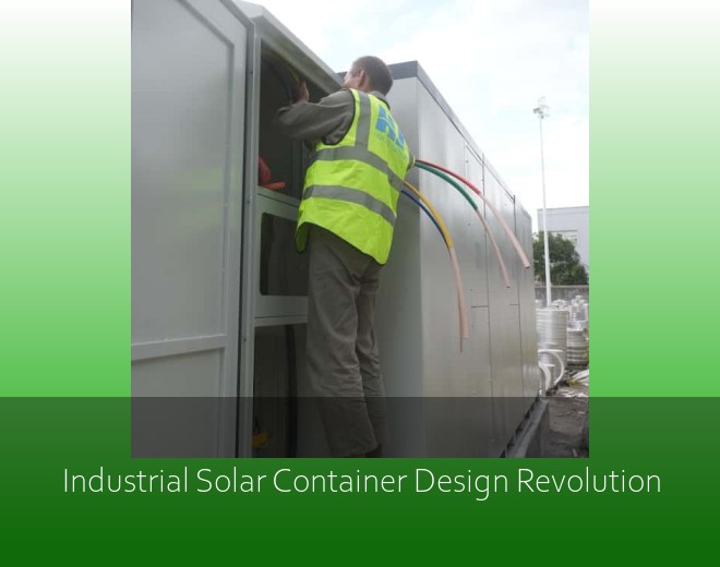 Industrial Solar Container Design Revolution