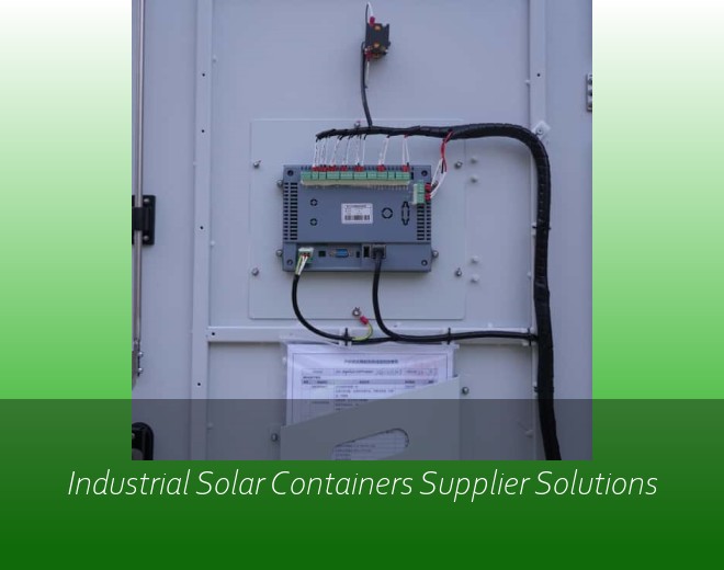 Industrial Solar Containers Supplier Solutions